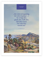 Die Liebe hört niemals auf – Motiv II – Poster ohne Rahmen – Segensposter 22