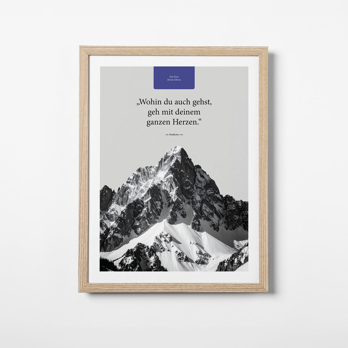 Geh mit deinem Herzen – Motiv II – Poster mit Rahmen Eiche – Segensposter 72